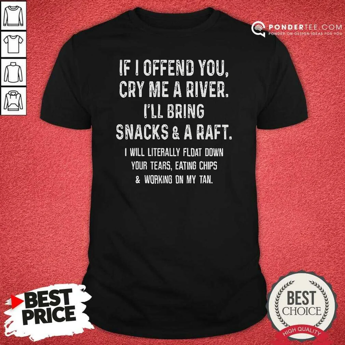 Premium If I Offend You Cry Shirt Premium If I Offend You Cry Shirt