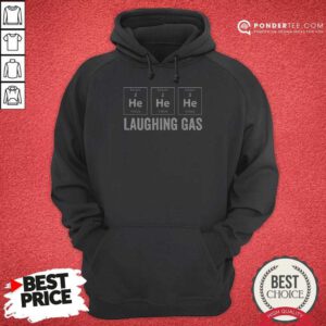 Top Helium He He He Laughing Gas Hoodie