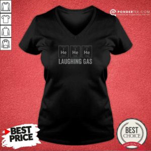 Top Helium He He He Laughing Gas V-Neck Shirt