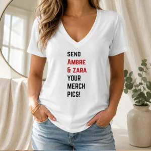 Awesome Ambre And Zara Send Your Merch Pics V-Neck Shirt