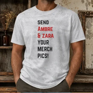 Awesome Ambre And Zara Send Your Merch Pics Washed T Shirt front view showing soft fabric texture and relaxed fit