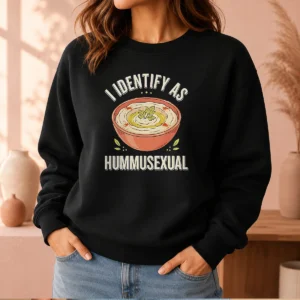 Funny Top I Identify As Hummusexual Hummus Bowl Sweater