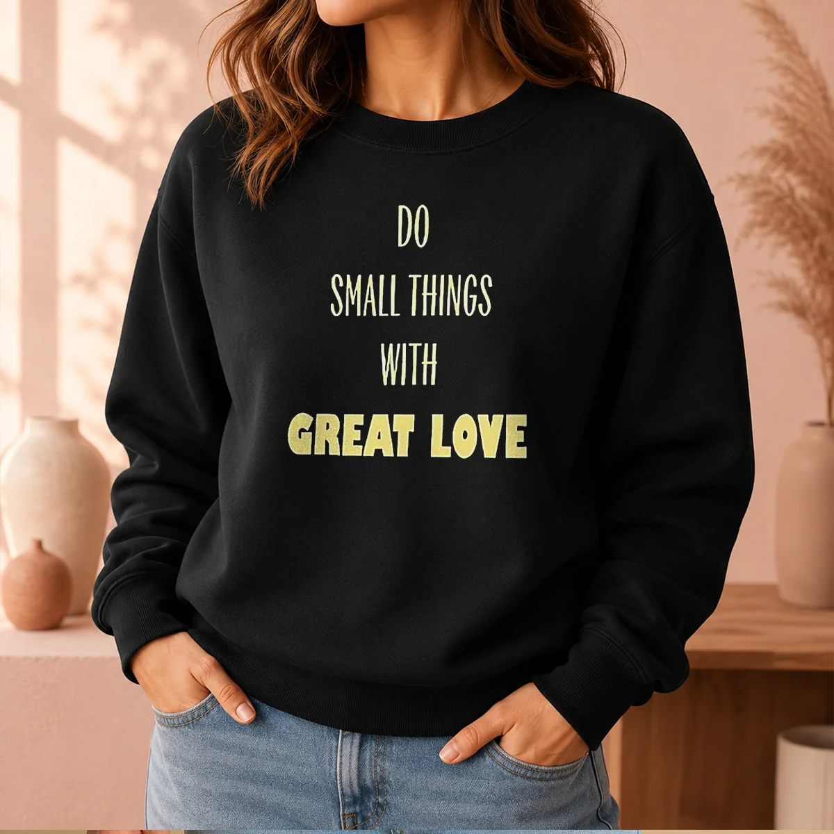Good Do Small Things With Great Love Sweater