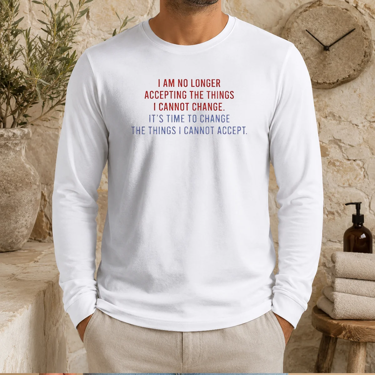 Hot I Am No Longer Accepting The Things I Cannot Change Its Time To Change long sleeve shirt in black, front view