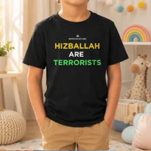 Premium Hizballah Are Terrorists Terrorism Act 2000 Kids T-Shirt