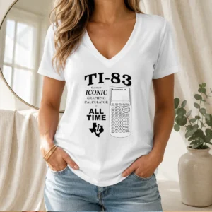 Pretty TI 83 The Most Iconic Graphing Calculator Of All Time V-Neck Shirt