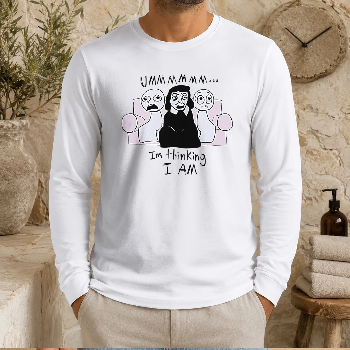 Nice René Descartes Ummmm Im Thinking I Am Meme Long Sleeve Shirt
