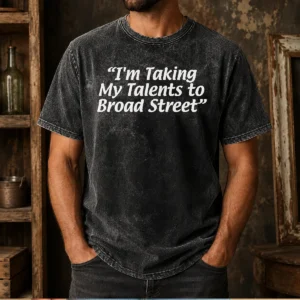 Pretty I'M Taking My Talents To Broad Street Philadelphia Flyers Washed T-Shirt