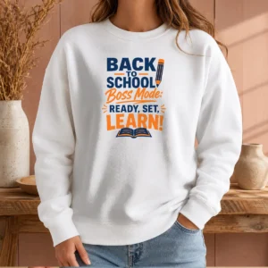 Pretty Premium Back To School Boss Mode Minimalist Typography Sweater